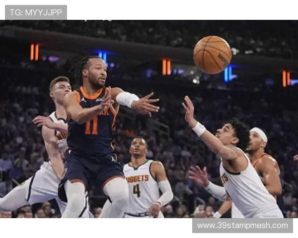 掘金队与纽约尼克斯的激烈对决揭示篮球战术与球员实力的较量